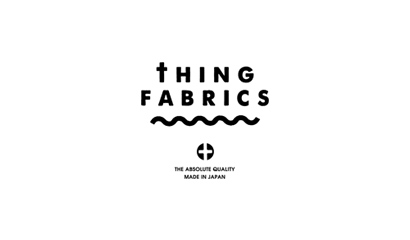 thing FABRICS